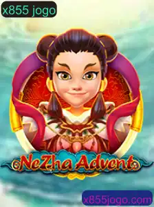 Explorando o Mundo do Jogo NeZhaAdvent: Uma Jornada Épica com x855 Jogo